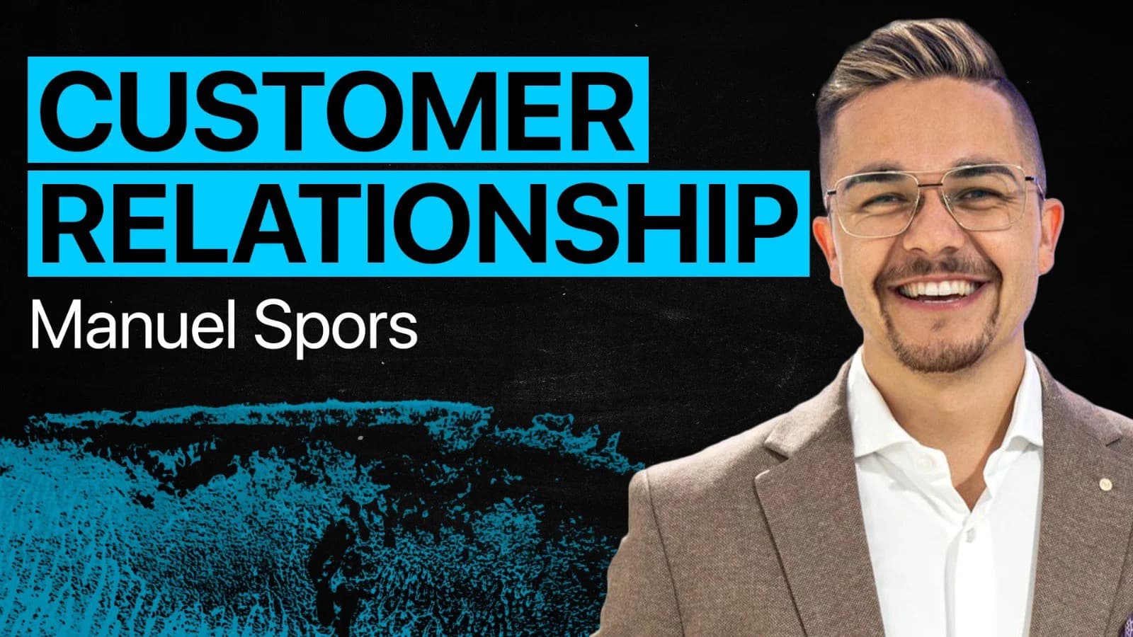 Modul Customer Relationship mit Manuel Spors