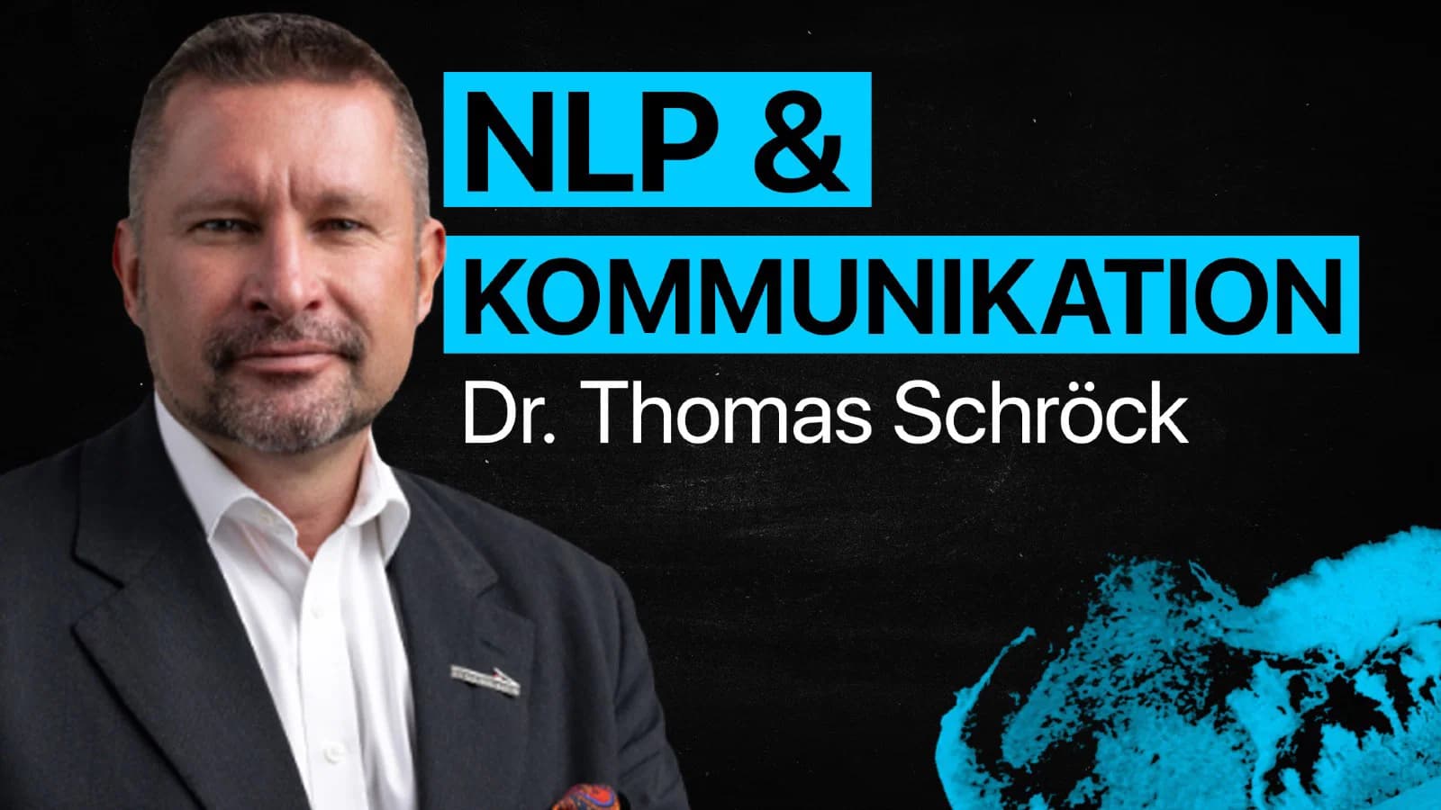 Modul NLP und Kommunikation mit Dr. Thomas Schröck